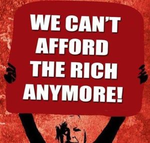 We can't afford the rich anymore