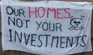 Our homes not your investments banner